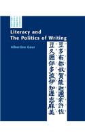 LITERACY & THE POLITICS OF WRITING