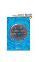 Fluid Structure Interaction V