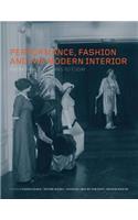 Performance, Fashion and the Modern Interior