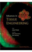 Advances in Tissue Engineering