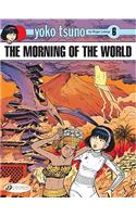 Yoko Tsuno Vol. 6: The Morning Of The World