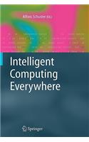 Intelligent Computing Everywhere