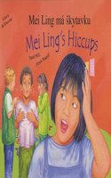 Mei Ling's Hiccups