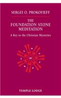 The Foundation Stone Meditation