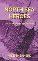 North Sea Heroes