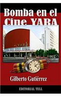 Bomba en el Cine Yara