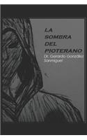 La Sombra del Pioterano