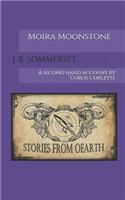 Moira Moonstone: A Second Hand Account by Corlis Corlette