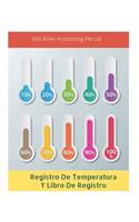 Registro De Temperatura Y Libro De Registro