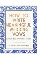 How to Write Meaningful Wedding Vows