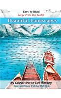 Easy to Read Large Print Dot-to-Dot Beautiful Landscapes