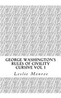 George Washington's Rules of Civility Cursive