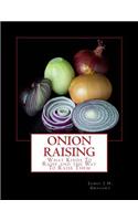 Onion Raising