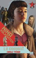Combat, Tome 3. Nina Volkovitch(le)