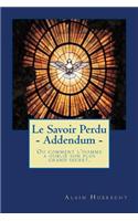 Le Savoir Perdu - Addendum
