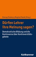 Durfen Lehrer Ihre Meinung Sagen?