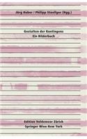 Gestalten Der Kontingenz