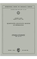 Quantitative-Qualitative Measure of Information