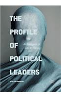 The Profile of Political Leaders