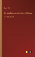 Maschinenmensch und seine Erlösung