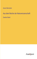 Aus dem Reiche der Naturwissenschaft