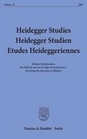 Heidegger Studies / Heidegger Studien / Etudes Heideggeriennes