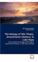 biology of Nile Tilapia, Oreochromis niloticus, in Lake Hayq