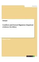 Conflicts and Forced Migration: Empirical Evidence for Africa