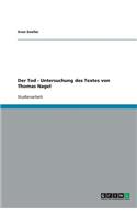 Tod - Untersuchung des Textes von Thomas Nagel