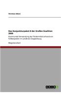 Das Konjunkturpaket II der Großen Koalition 2009