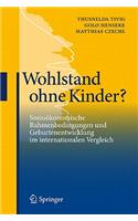 Wohlstand ohne Kinder?