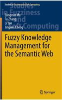 Fuzzy Knowledge Management for the Semantic Web