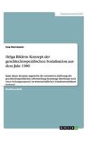 Helga Bildens Konzept der geschlechtsspezifischen Sozialisation aus dem Jahr 1980
