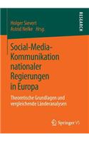 Social-Media-Kommunikation Nationaler Regierungen in Europa