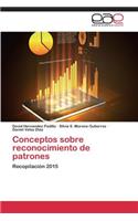 Conceptos sobre reconocimiento de patrones