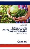 Entrepreneurship developement through agro industrial enterprises