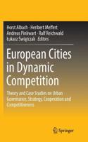 European Cities in Dynamic Competition