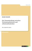 Zusammenhang zwischen Vertrauensarbeitszeit und Arbeitszufriedenheit