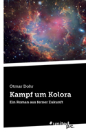 Kampf um Kolora