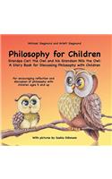 Philosophy for Children. Grandpa Carl the Owl and his Grandson Nils the Owl