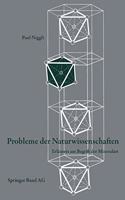 Probleme Der Naturwissenschaften