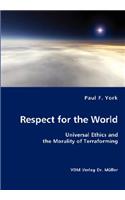 Respect for the World