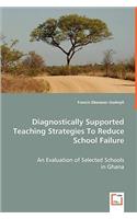 Diagnostically Supported Teaching Strategies To Reduce School Failure