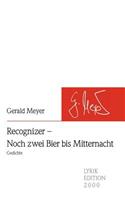 Recognizer - Noch Zwei Bier Bis Mitternacht