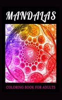 Mandalas Coloring Book for Adults