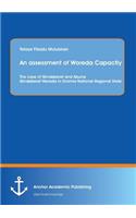 assessment of Woreda Capactiy: The case of Gindeberet and Abuna Gindeberet Wereda in Oromia National Regional State