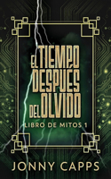 Tiempo Después del Olvido