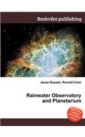 Rainwater Observatory and Planetarium: (English)