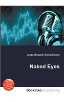 Naked Eyes