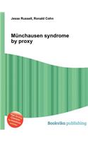 Munchausen Syndrome by Proxy: (English)